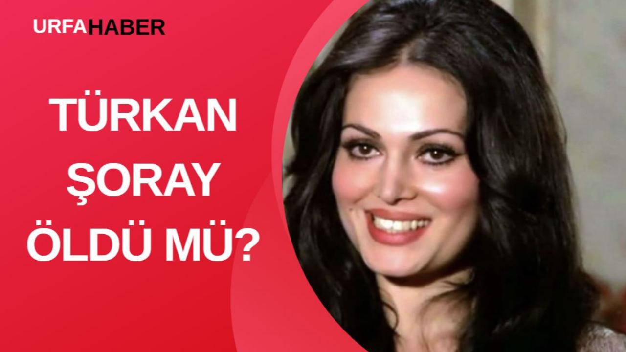 Türkan Şoray Öldü mü?
