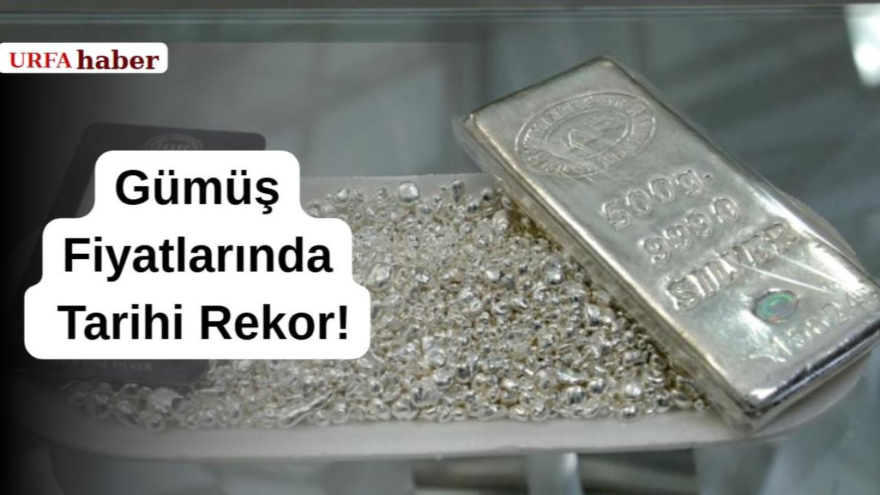 Gümüş Fiyatlarında Tarihi Rekor!