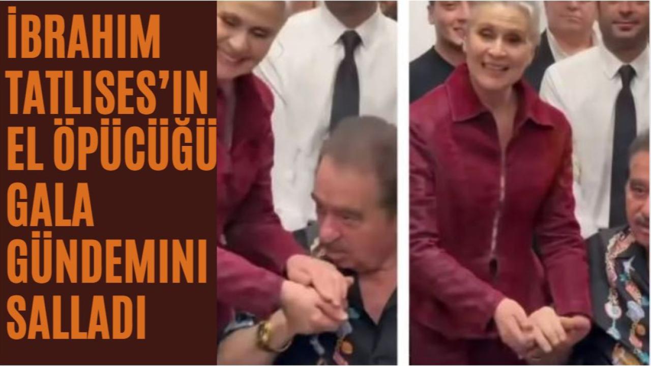 İbrahim Tatlıses’in El Öpücüğü Gala Gündemini Salladı