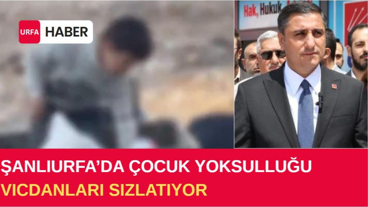 Şanlıurfa’da Çocuk Yoksulluğu Vicdanları Sızlatıyor