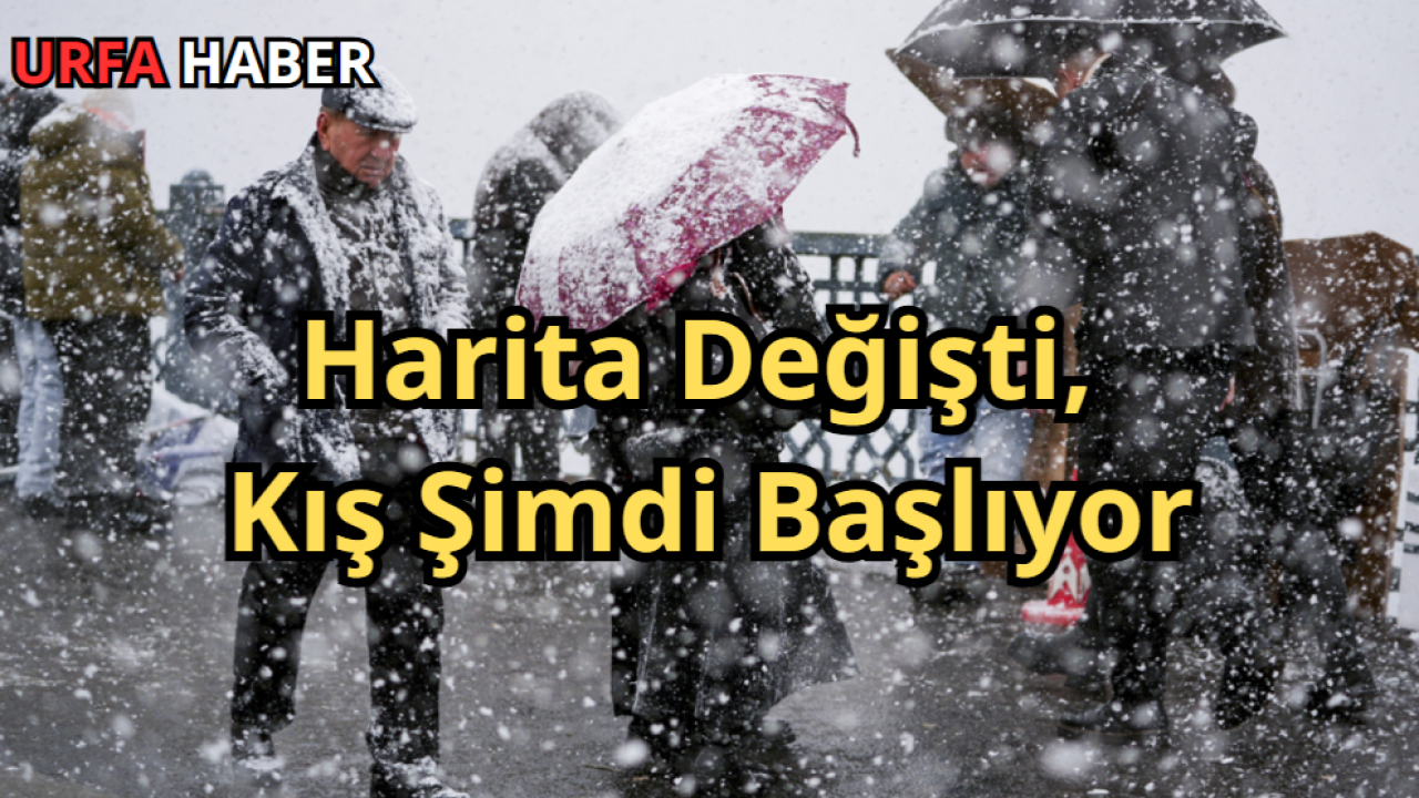 Harita Değişti, Kış Şimdi Başlıyor