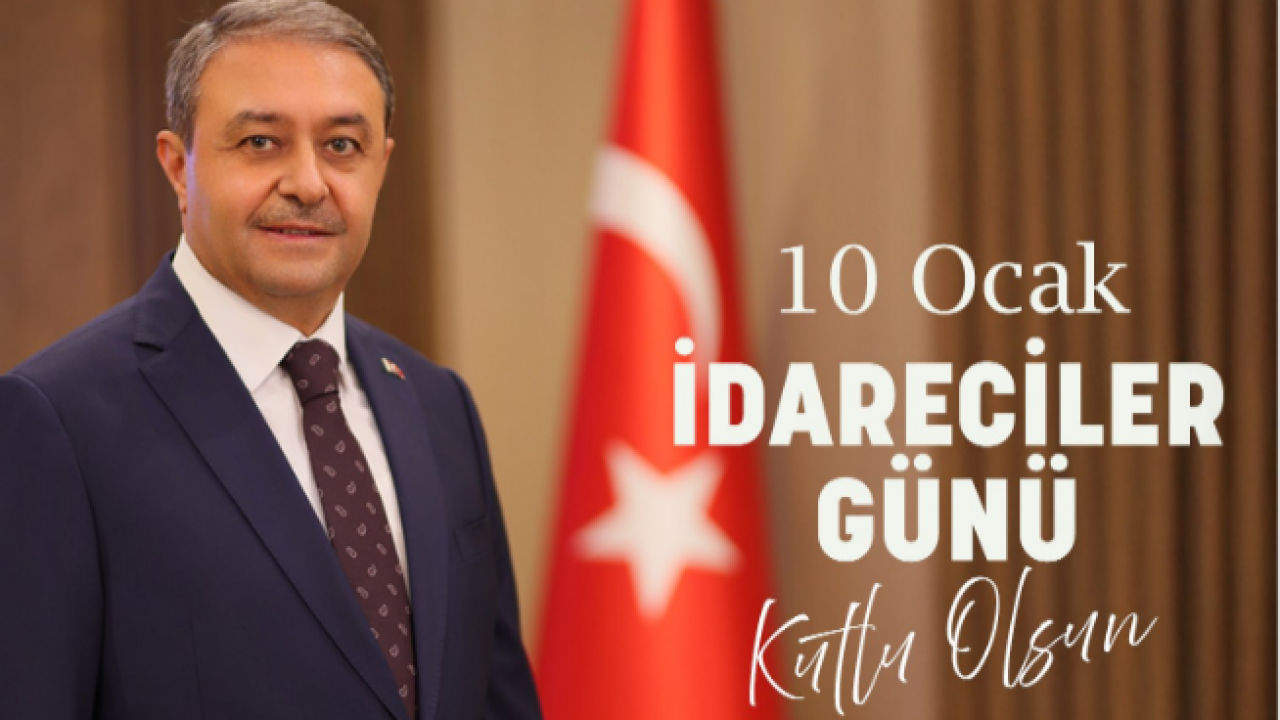 Şanlıurfa Valisi Hasan Şıldakta'tan İdareciler Günü Mesajı