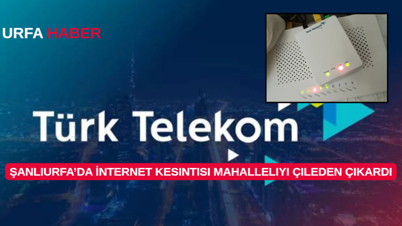 Şanlıurfa’da İnternet Kesintisi Mahalleliyi Çileden Çıkardı