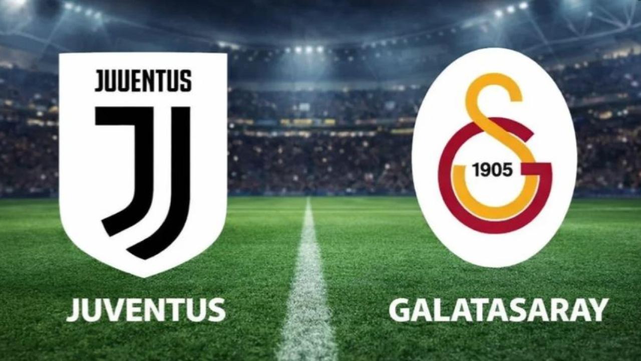 Juventus-Galatasaray maçı ne zaman, saat kaçta ve hangi kanalda?