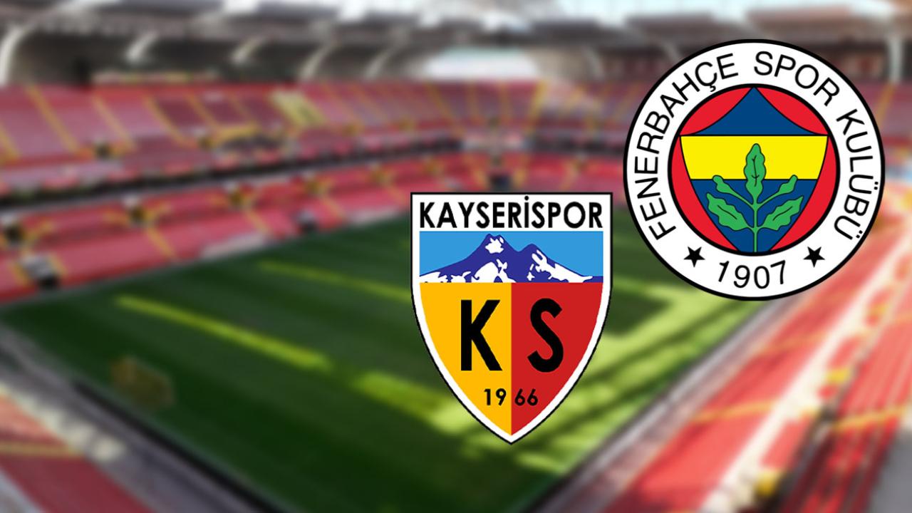 Kayserispor-Fenerbahçe karşı karşıya! İşte saat, kanal ve muhtemel 11’ler!