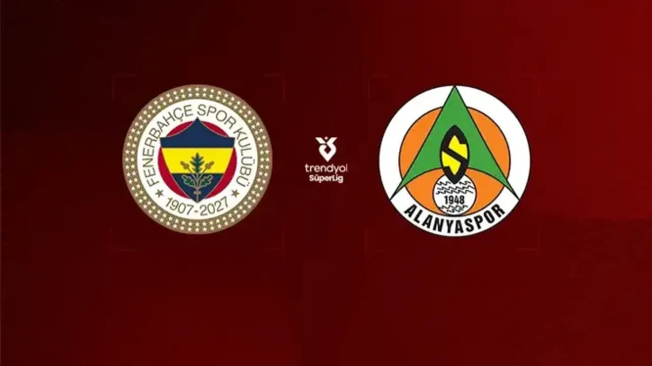 Fenerbahçe - Alanyaspor maçı saat kaçta, hangi kanalda?