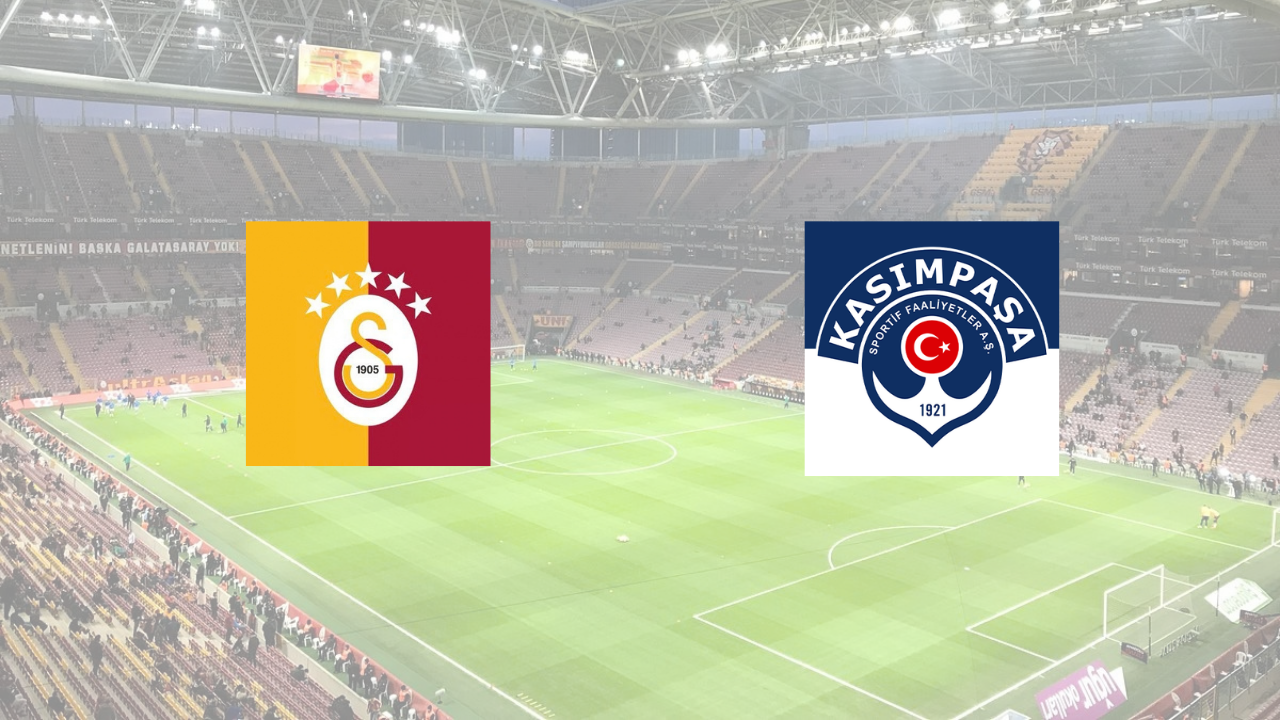 Galatasaray - Kasımpaşa maçı saat kaçta, hangi kanalda?