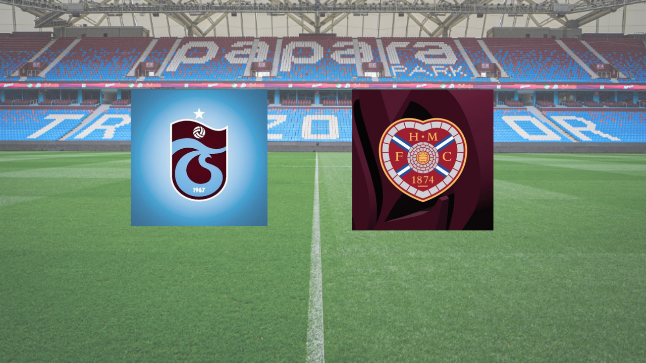Trabzonspor-Hearts maçı, saat kaçta, hangi kanalda?