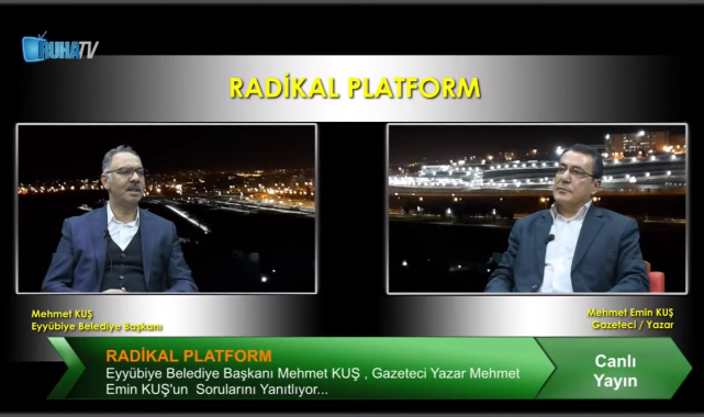 Başkan Kuş Radikal Platform'a Konuk Oldu
