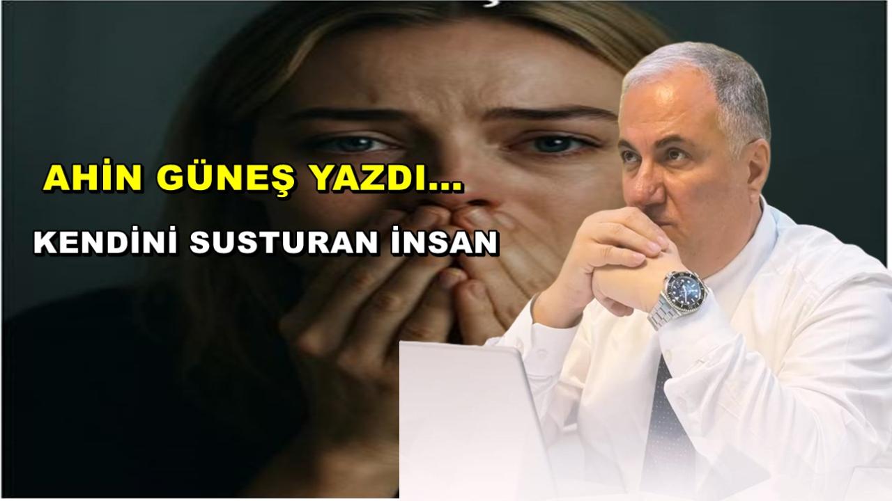 Kendini Susturan İnsan