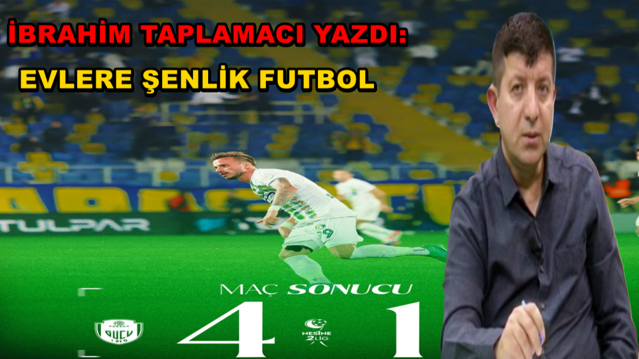 EVLERE ŞENLİK FUTBOL