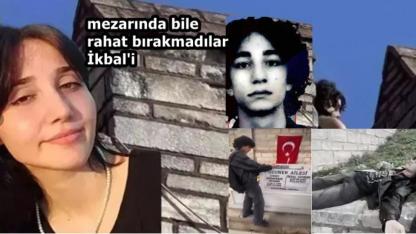 Böyle Skandal Görülmedi! İkbal'in Mezarında Sapıklar...