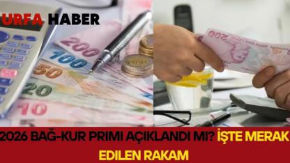 2026 Bağ-Kur Primi Açıklandı mı? İşte Merak Edilen Rakam