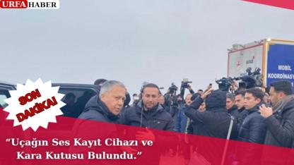 Yerlikaya: “Uçağın Ses Kayıt Cihazı ve Kara Kutusu Bulundu.”