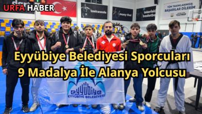 Eyyübiye Belediyesi Sporcuları 9 Madalya İle Alanya Yolcusu