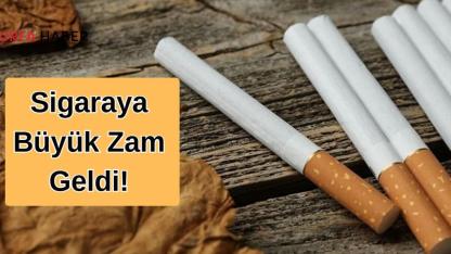 Sigaraya Büyük Zam Geldi!