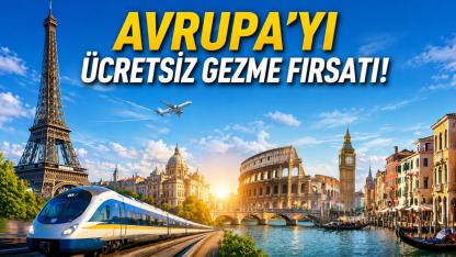 Avrupa'yı ücretsiz gezme fırsatı!