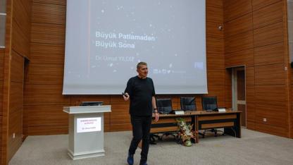 Dr. Umut Yıldız, OMÜ’de evrenin sırlarını anlattı!