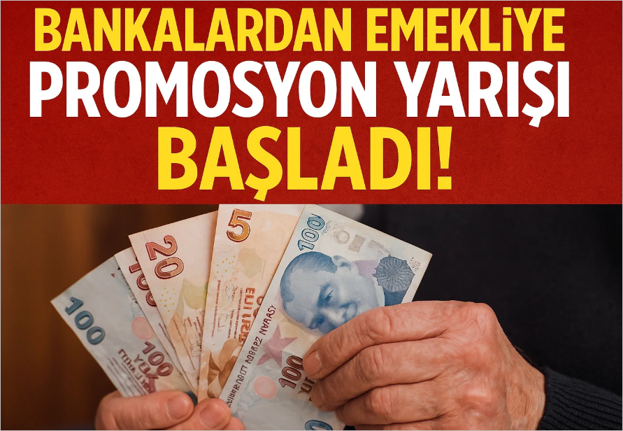 Bankalardan Emekliye Promosyon Yarışı Başladı!