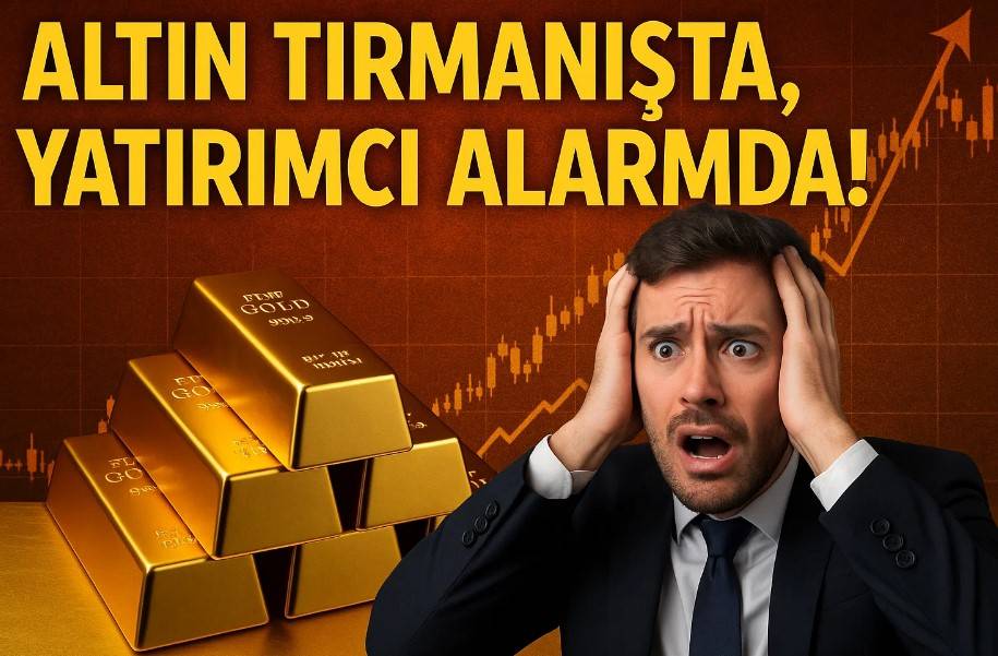 Altın Tırmanışta, Yatırımcı Alarmda!