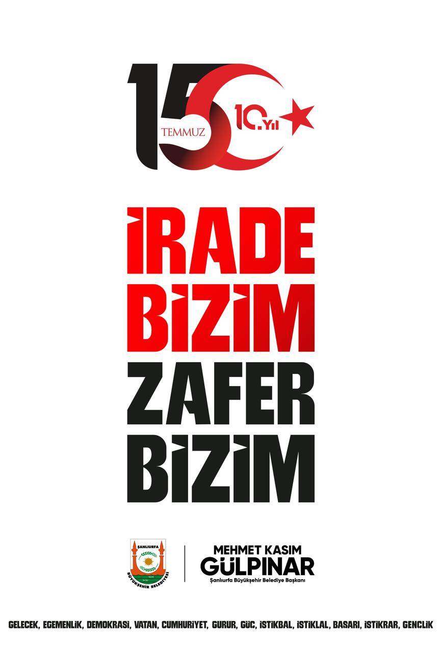 BAŞKAN GÜLPINAR: “15 TEMMUZ, MİLLETİMİZİN DESTANSI DİRENİŞİNİN ADIDIR”