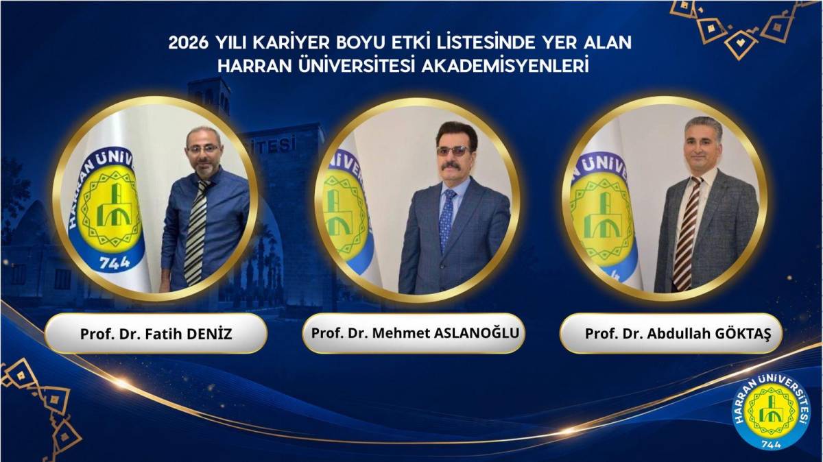 Harran Üniversitesindeki 17 akademisyen dünyanın en etkili bilim insanları listesinde!