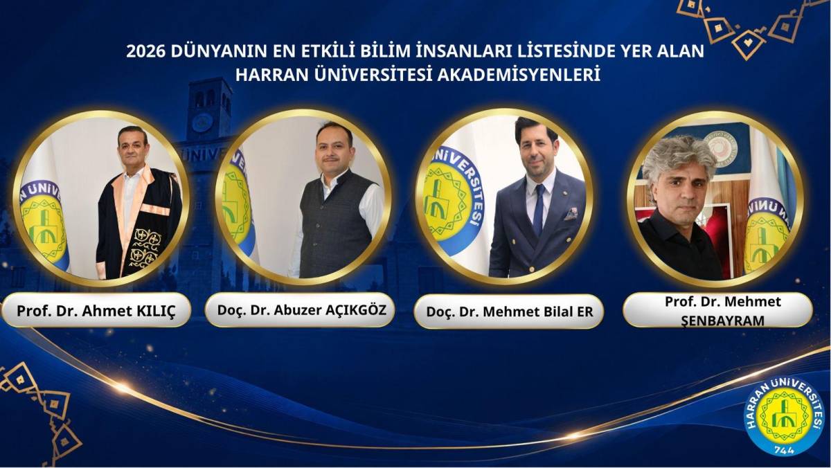 Harran Üniversitesindeki 17 akademisyen dünyanın en etkili bilim insanları listesinde!