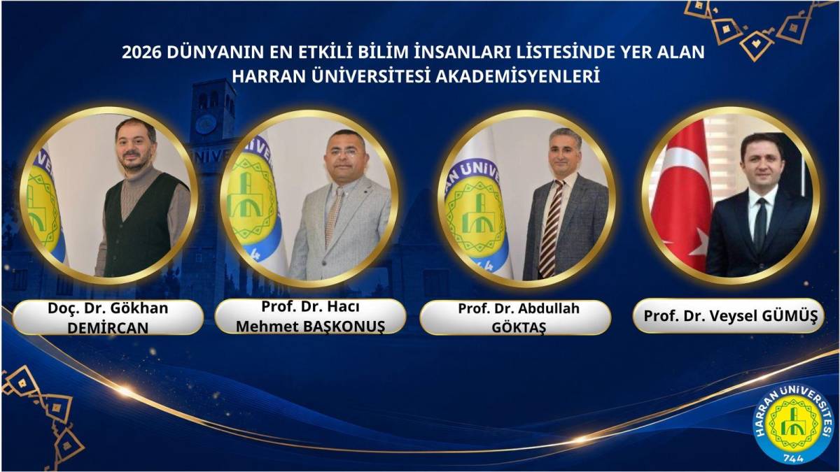 Harran Üniversitesindeki 17 akademisyen dünyanın en etkili bilim insanları listesinde!