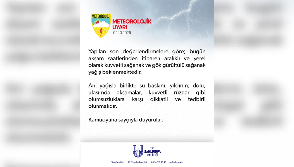 Şanlıurfa Valiliği’nden kuvvetli yağış uyarısı!